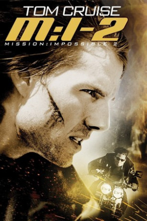 Mission: Impossible 2